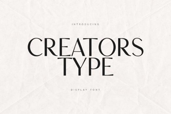 Creators Type: A Modern Serif for Elegant Branding