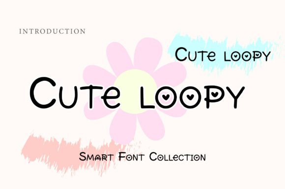 Cute Loopy: The Sweetest Hand-Drawn Display Font