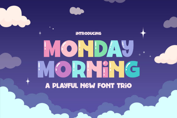 Discover the Playful Charm of the Monday Morning Font