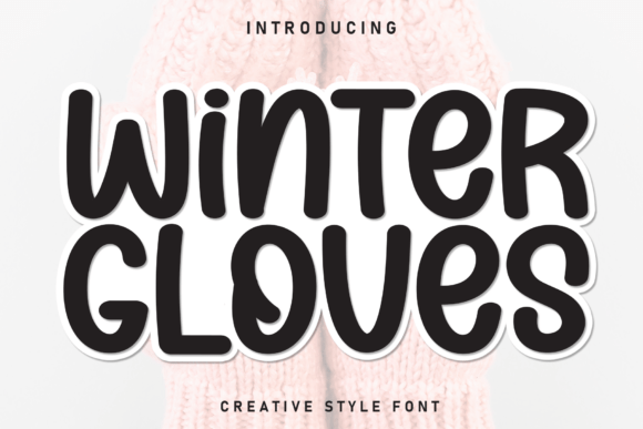 Winter Gloves: A Charming Handwritten Font for Your Projects